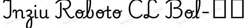 Inziu Roboto CL Bol字体转换